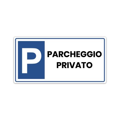 Cartello per parcheggio privato