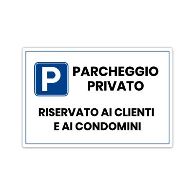 Cartello per parcheggio privato