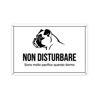 Cartello Non disturbare il cane in alluminio
