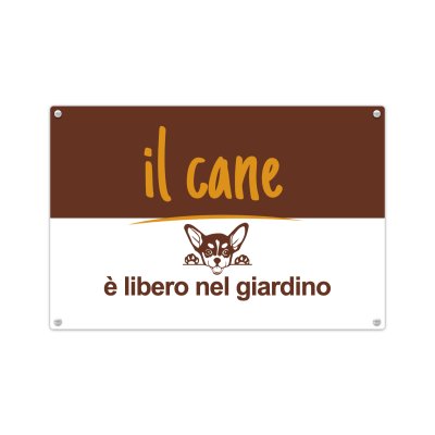 Cartello Il cane è libero nel giardino